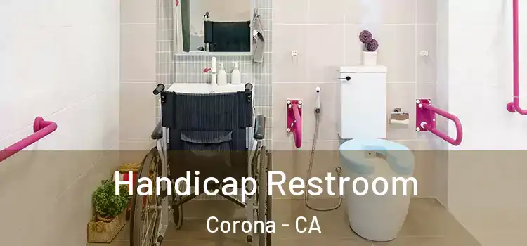 Handicap Restroom Corona - CA